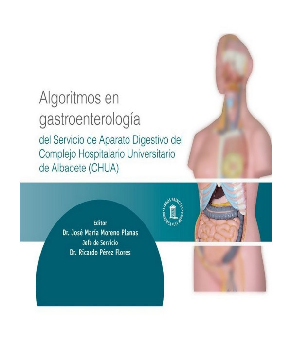ALGORITMOS EN GASTROENTEROLOG&Iacute;A. 9788478855773 AULA M&Eacute;DICA 48,41&nbsp;&euro;