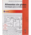 ALIMENTOS SIN GLUTEN. ESTRATEGIAS PARA SU ELABORACIÓN