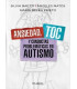 ANSIEDAD, TOC Y CONDUCTAS PROBLEM&Aacute;TICAS EN AUTISMO