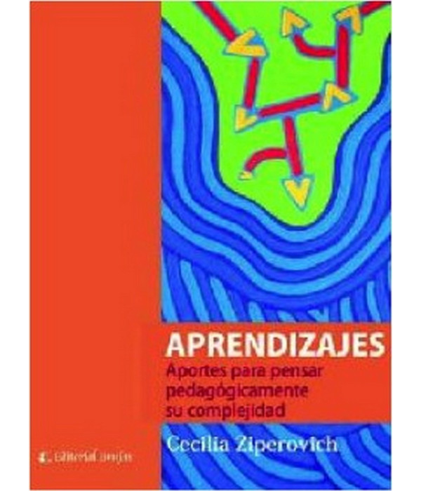 APRENDIZAJES. Aportes para pensar pedag&oacute;gicamente su complejidad 9789875912298 Brujas Editorial 20,90&nbsp;&euro;