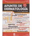 APUNTES EN DERMATOLOG&Iacute;A. Segunda edici&oacute;n ampliada y corregida