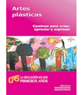 ARTES PL&Aacute;STICAS. Caminos para crear, apreciar y expresar. 9789875380769 Noveduc 17,10&nbsp;&euro;