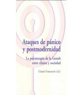 ATAQUES DE PANICO Y POSTMODERNIDAD 9788492597253 ASOCIACIÓN CULTURAL LOS LIBROS DEL CTP 26,13 €