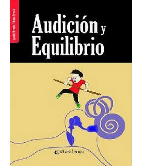 AUDICIÓN Y EQUILIBRIO 9789877601589 Brujas Editorial 35,15 €