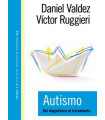 AUTISMO. Del diagnóstico al tratamiento