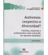 AUTISMOS: &iquest;ESPECTRO O DIVERSIDAD?