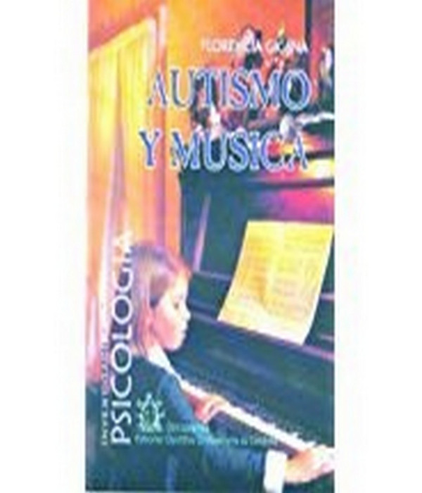 AUTISMO Y M&Uacute;SICA 978-987-572-028-2 Brujas Editorial 17,10&nbsp;&euro;