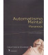 AUTOMATISMO MENTAL. Paranoia