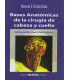 BASES ANAT&Oacute;MICAS DE LA CIRUG&Iacute;A DE CABEZA Y CUELLO.  Antecedentes hist&oacute;ricos