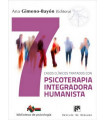 7 CASOS CL&Iacute;NICOS TRATADOS CON PSICOTERAPIA INTEGRADORA HUMANISTA.