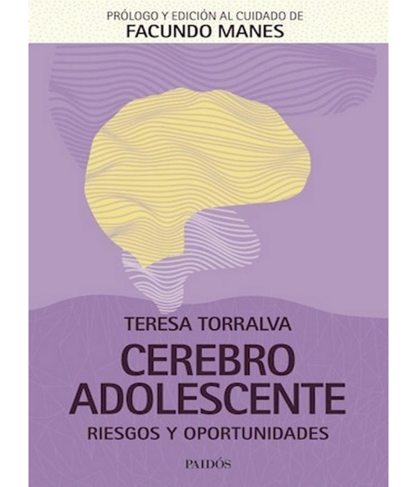 CEREBRO ADOLESCENTE. Riesgo y oportunidades 9789501298024 Paidos 25,65 €