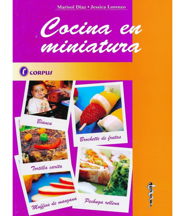 COCINA EN MINIATURA 978-950-9030-98-5 CORPUS 15,20 €