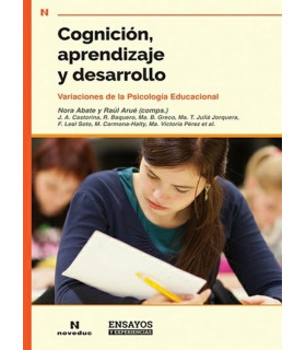 COGNICI&Oacute;N, APRENDIZAJE Y DESARROLLO.Variaciones de la Psicolog&iacute;a Educacional. 978-987-538-486-6 Noveduc 19,95&nbsp;&euro;