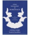 COMO INTERPRETAR EL RORSCHACH. Su articulaci&oacute;n con el Psicoan&aacute;lisis