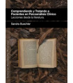 COMPRENDIENDO Y TRATANDO A PACIENTES EN PSICOANÁLISIS CLÍNICO. Lecciones desde la literatura