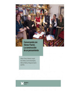 Conversando con H&eacute;ctor Fiorini: la construcci&oacute;n de un pensamiento. 9788488909824 Psim&aacute;tica Editorial 14,25&nbsp;&euro;
