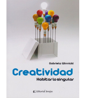 CREATIVIDAD. Habitar lo singular 9789875916166 Brujas Editorial 20,90&nbsp;&euro;