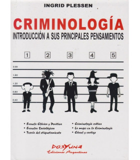 CRIMINOLOGIA. Introducción a sus principales pensamientos 9789871573547 DOS Y UNA 33,25 €