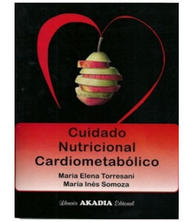 Cuidado Nutricional Cardiometabólico 9789875701786 Akadia 54,15 €
