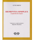 DEMENTIA SIMPLEX. (Esquizofrenia simplex) OTTO DIEM