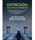 DEPRESI&Oacute;N DE DIF&Iacute;CIL MANEJO. Entre la evidencia y la experiencia. Herramientas diagn&oacute;sticas y terap&eacute;uticas