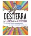 DESTIERRA. Al ladr&oacute;n de tu autoestima