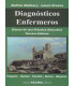 DIAGN&Oacute;STICOS ENFERMEROS. Dilema de una pr&aacute;ctica educativa. Tercera edici&oacute;n.