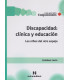 DISCAPACIDAD: CL&Iacute;NICA Y EDUCACI&Oacute;N Los ni&ntilde;os del otro espejo