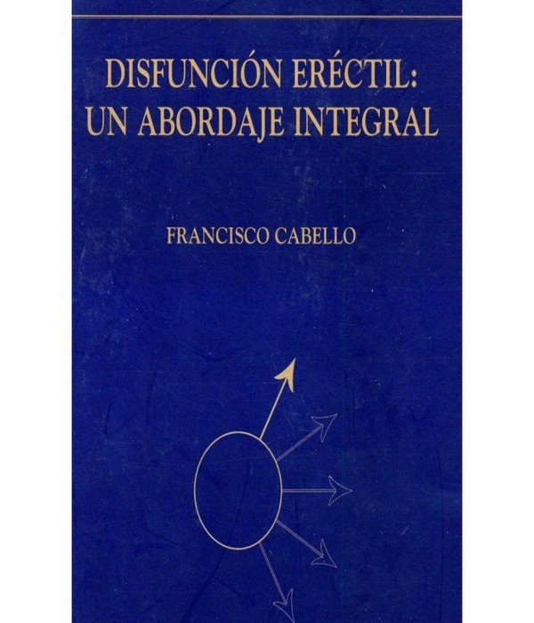 Disfunción eréctil: un abordaje integral 9788488909114 Psimática Editorial 23,75 €