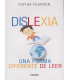 Dislexia Una forma diferente de leer