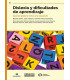 DISLEXIA Y DIFICULTADES DE APRENDIZAJE. Aportes desde la cl&iacute;nica y la educaci&oacute;n.