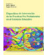 DISPOSITIVOS DE INTERVENCI&Oacute;N DE LAS PRACTICAS PRE PROFESIONALES EN EL CONTEXTO EDUCATIVO.