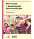 DIVERSIDAD Y CONSTRUCCI&Oacute;N DE APRENDIZAJES