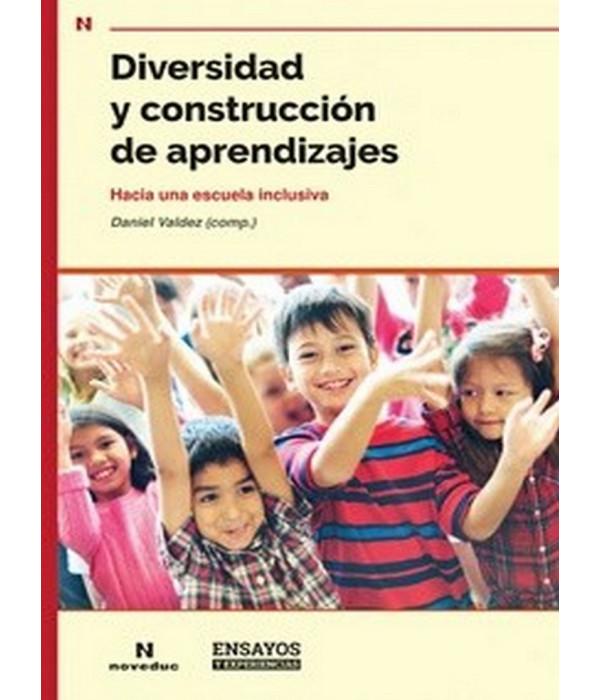 DIVERSIDAD Y CONSTRUCCI&Oacute;N DE APRENDIZAJES 978-987-538-509-2 Noveduc 22,80&nbsp;&euro;
