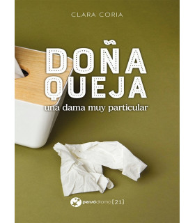 Doña Queja una dama muy particular 9788412593273 Pensódromo 14,25 €