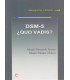 DSM-5 &iquest;QUO VADIS?