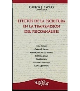 EFECTOS DE LA ESCRITURA EN LA TRANSMISI&Oacute;N DEL PSICOAN&Aacute;LISIS 9789506491796 Letra Viva 14,82&nbsp;&euro;