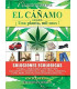 EL C&Aacute;&Ntilde;AMO (cannabis) &iexcl; Una Planta, mil usos!