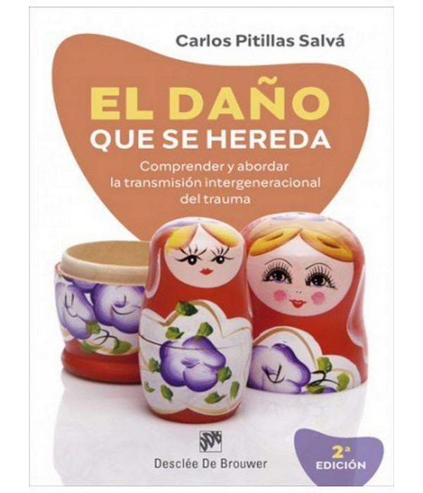 El da&ntilde;o que se hereda. Comprender y abordar la transmisi&oacute;n intergeneracional del trauma 9788433031327 DESCL&Eacute;E DE BROUWER 16,15&nbsp;&euro;