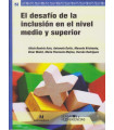 EL DESAF&Iacute;O DE LA INCLUSI&Oacute;N EN EL NIVEL MEDIO Y SUPERIOR