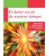 EL DOLOR SOCIAL DE NUESTRO TIEMPO