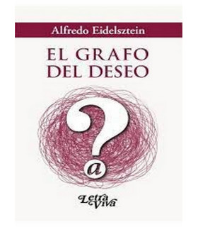 EL GRAFO DEL DESEO. 2ª EDICIÓN 9789506499945 Letra Viva 27,55 €
