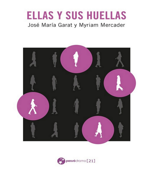 Ellas y sus huellas 9788412593297 Pens&oacute;dromo 25,65&nbsp;&euro;
