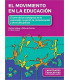 EL MOVIMIENTO EN LA EDUCACI&Oacute;N. El arte de las consignas en la expresi&oacute;n corporal, la comunicaci&oacute;n y otras disciplinas