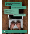 EL RETO DE LA PSICOTERAPIA EN INTERNET. Hay distancias que acercan