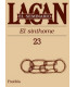 EL SEMINARIO DE JACQUES LACAN 23. El sinthome