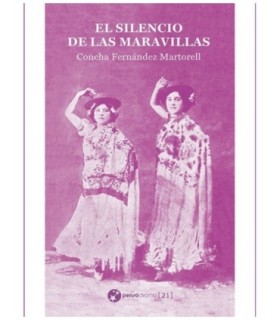 El silencio de las maravillas 9788412593280 Pensódromo 28,50 €