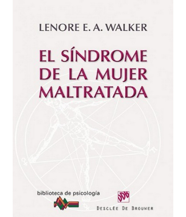 El s&iacute;ndrome de la mujer maltratada 978-84-330-2609-5 DESCL&Eacute;E DE BROUWER 49,54&nbsp;&euro;