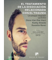 El tratamiento de la disociaci&oacute;n relacionada con el trauma. Un enfoque integrador y pr&aacute;ctico