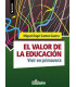 EL VALOR DE LA EDUCACI&Oacute;N. Vivir en primavera